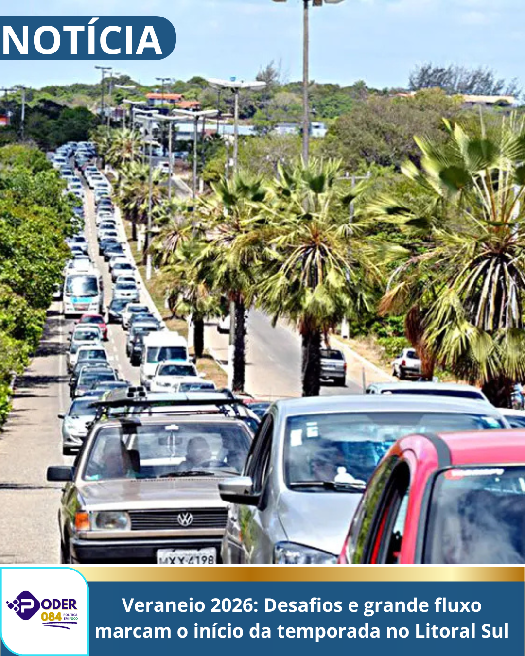 Veraneio 2026: Desafios e grande fluxo marcam o início da temporada no Litoral Sul