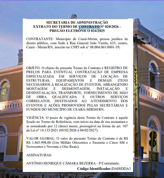 R$ 1,8 MILHÃO PARA EVENTOS: CEARÁ-MIRIM ASSINA CONTRATO MILIONÁRIO PARA LOCAÇÃO DE ESTRUTURAS