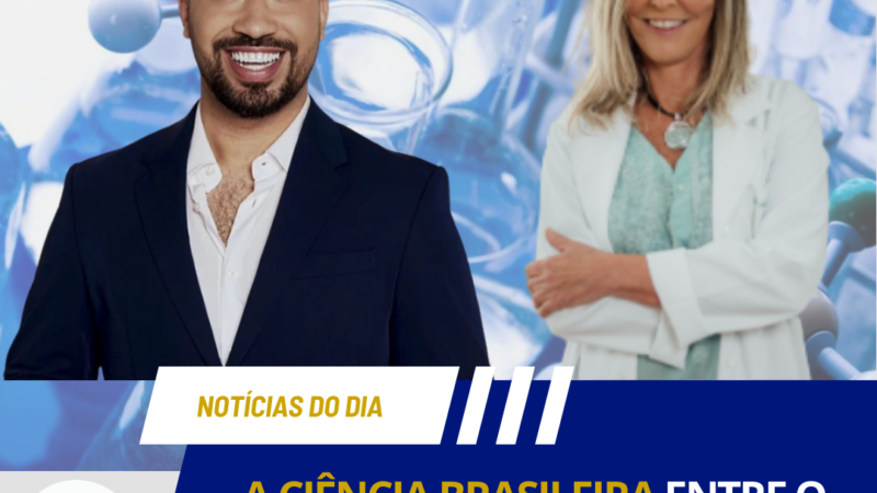 A Ciência Brasileira Entre o Orçamento e a Responsabilidade Digital