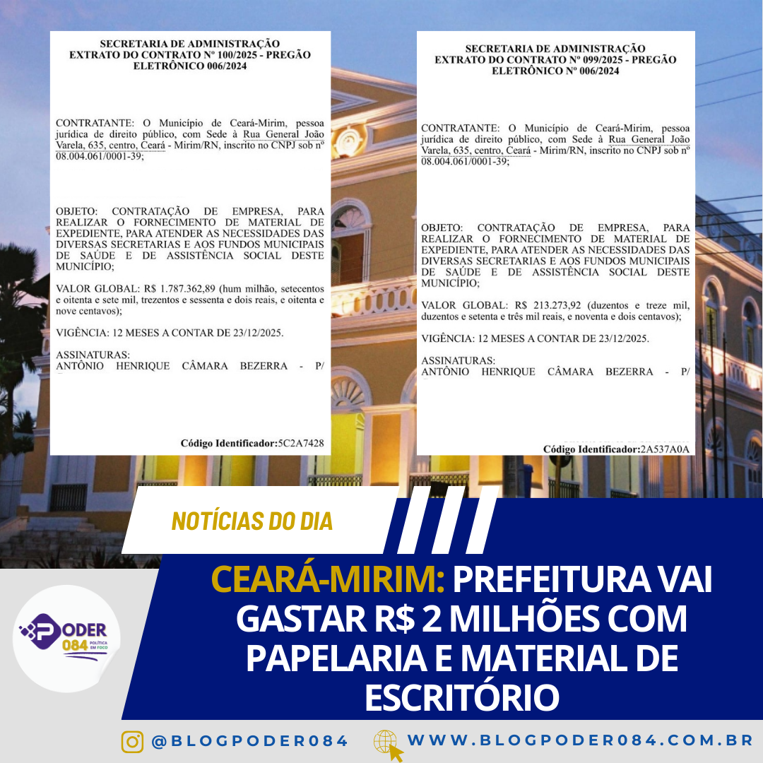 CEARÁ-MIRIM: PREFEITURA VAI GASTAR R$ 2 MILHÕES COM PAPELARIA E MATERIAL DE ESCRITÓRIO