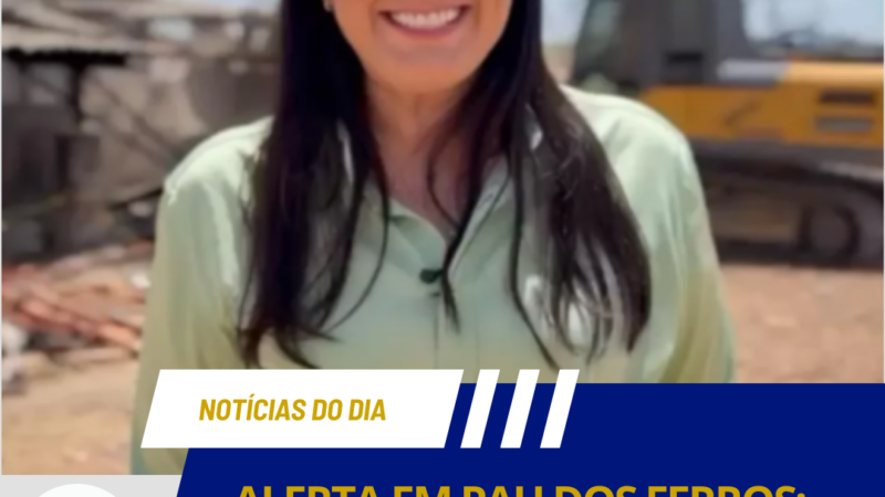 ALERTA EM PAU DOS FERROS: DINHEIRO DA SAÚDE NAS MÃOS DE EMPRESA INVESTIGADA