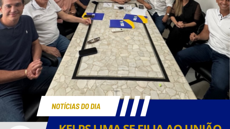 KELPS LIMA SE FILIA AO UNIÃO BRASIL PARA DISPUTAR VAGA NA CÂMARA FEDERAL