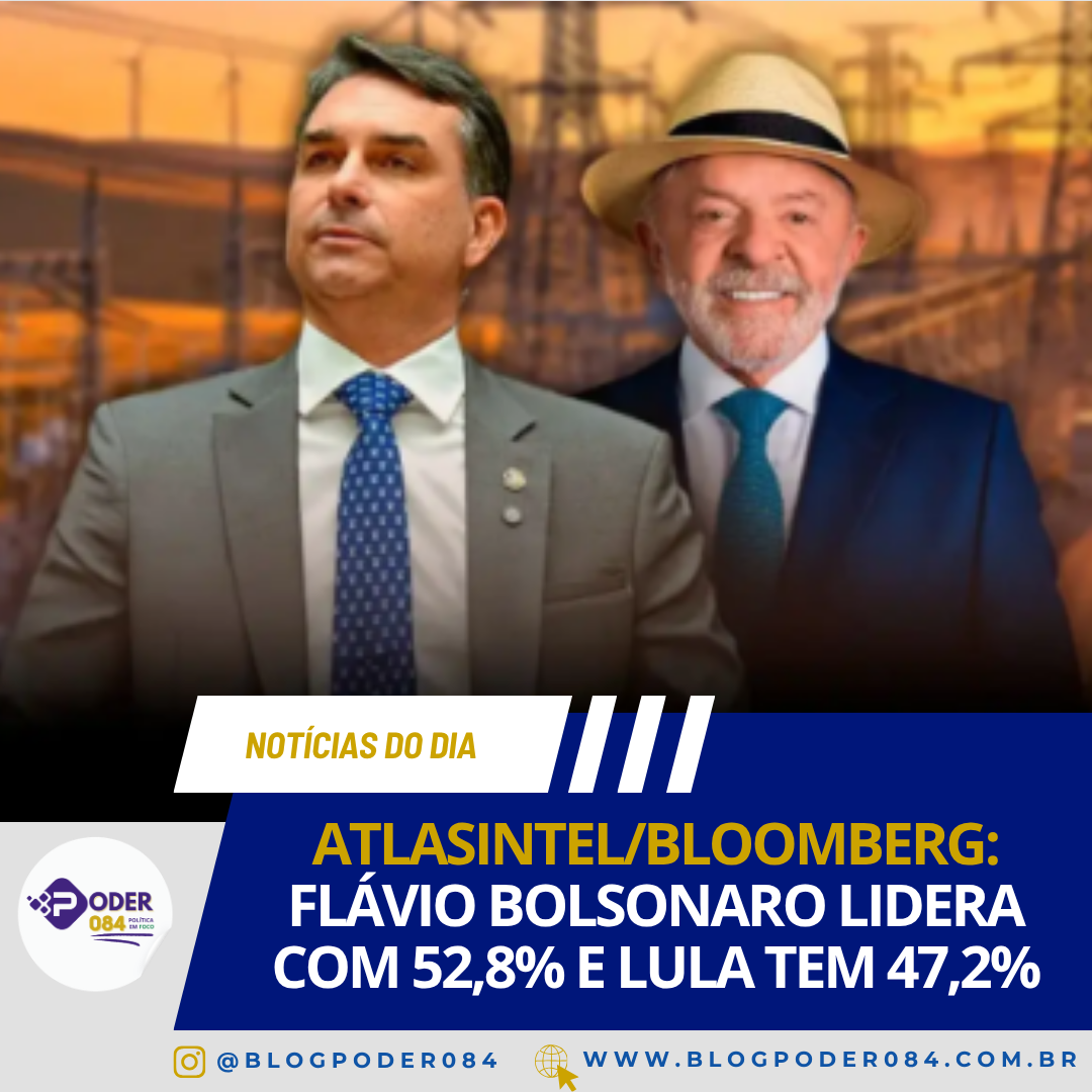 ATLASINTEL/BLOOMBERG: FLÁVIO BOLSONARO LIDERA COM 52,8% E LULA TEM 47,2%